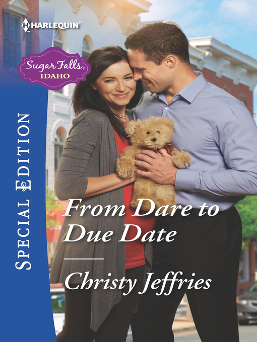 Title details for From Dare to Due Date by Christy Jeffries - Available